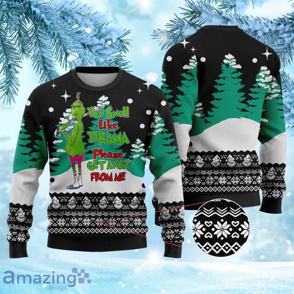 Drama Get Away Grinch Ugly Sweater Black Gift For Men And Women Product Photo 1