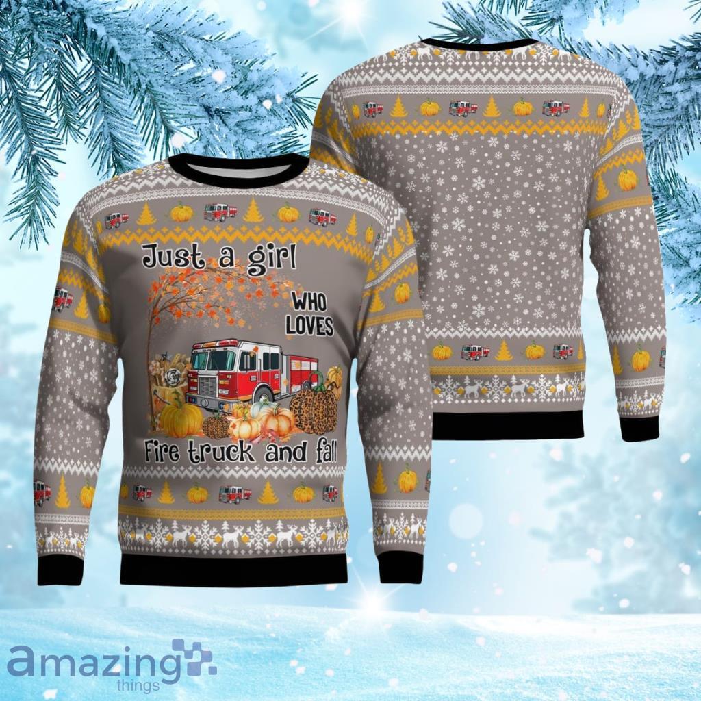 Fire Truck Just Girl Who Loves Christmas Aop Ugly Sweater 3D Gift For Men And Women Product Photo 1