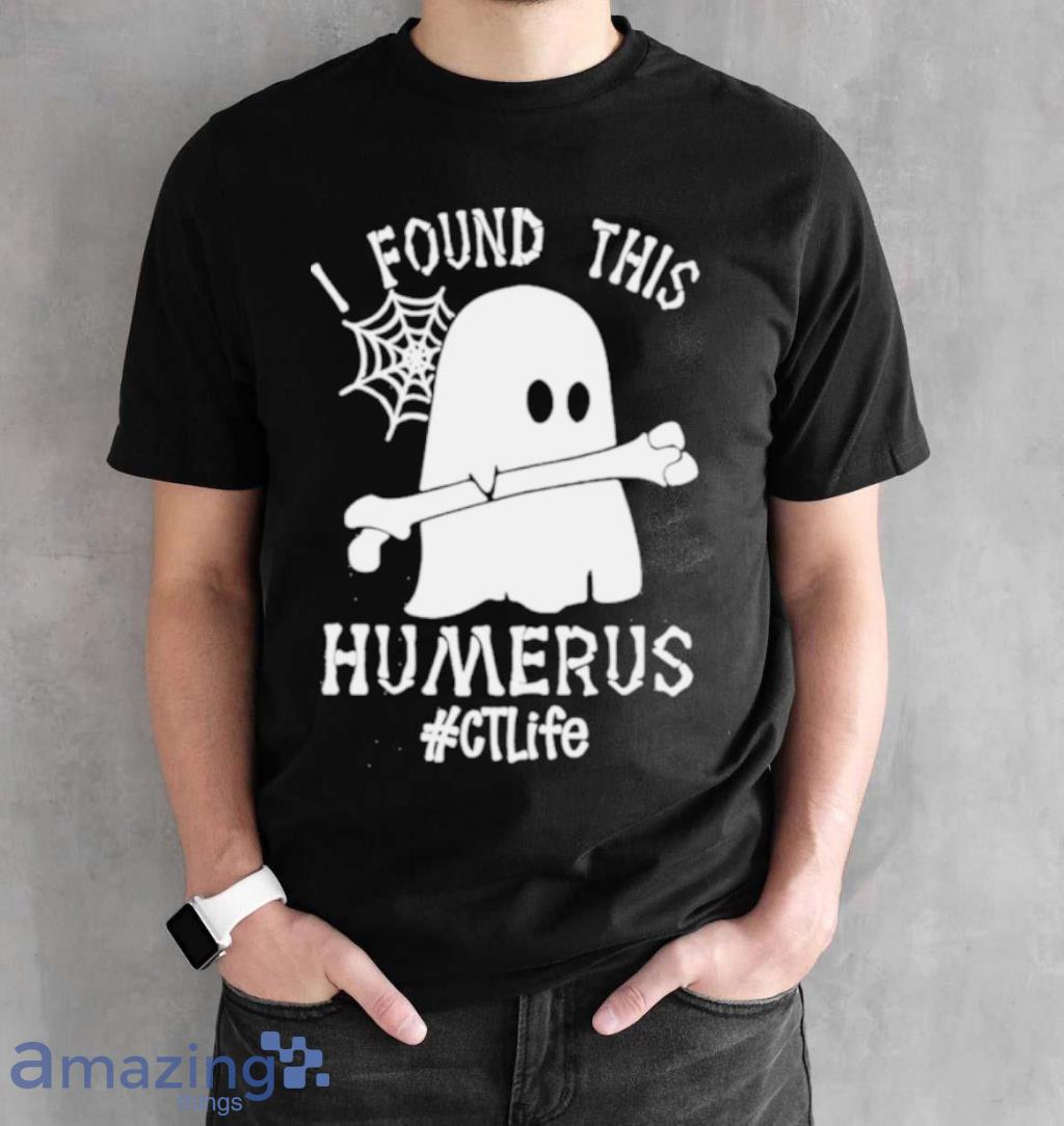 Ghost I Found This Femurus Ct Life Halloween Shirt image Ghost I Found This Femurus Ct Life Halloween Shirt Product Photo 2