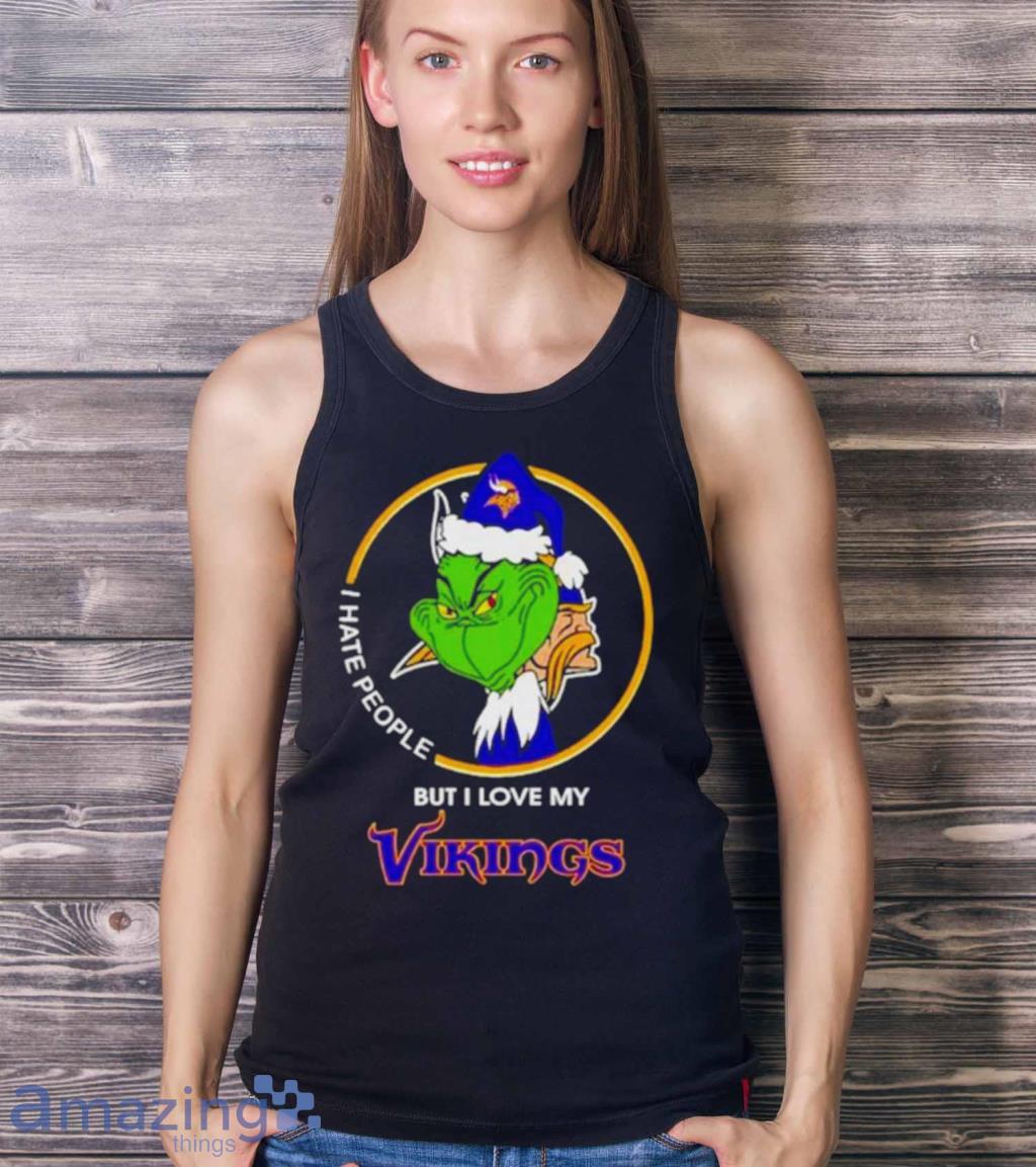 Grinch I Hate People But I Love Minnesota Vikings Christmas Shirt