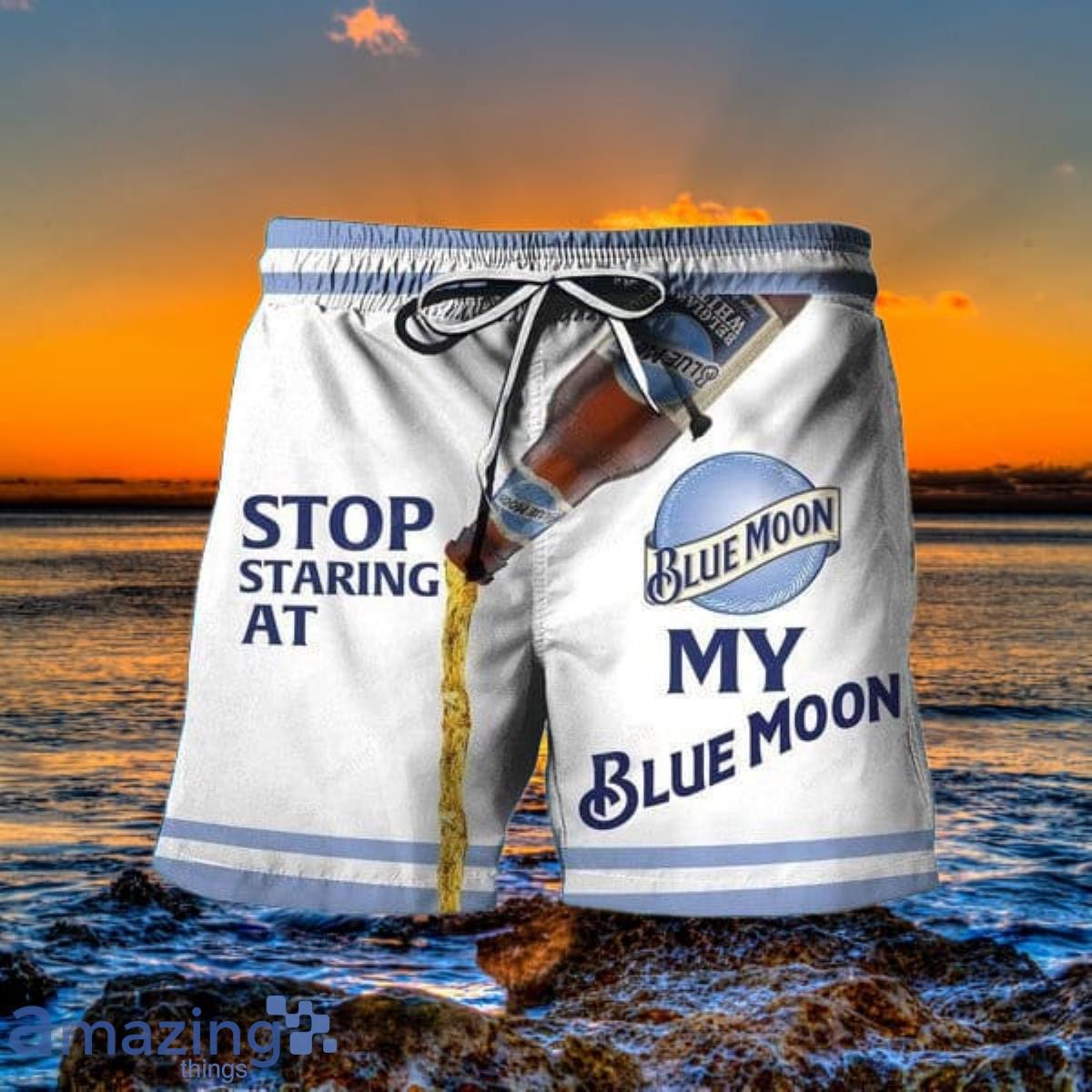 Stop Staring At My Blue Moon Beer Hawaii Shorts Best Gift Men Women Product Photo 1