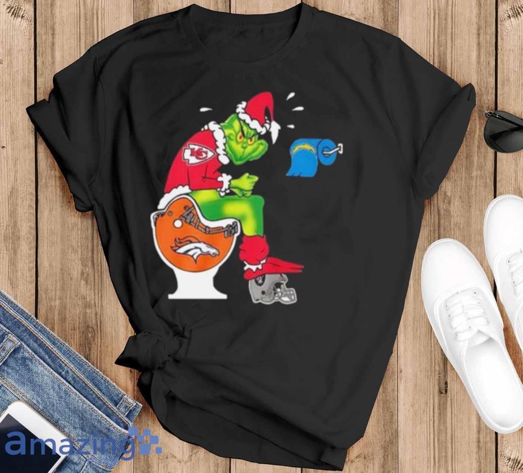 Pro The Grinch Kansas City Chiefs Shit On Toilet Denver Broncos Other Teams  Oakland Raiders Christmas Shirt - ValleyTee