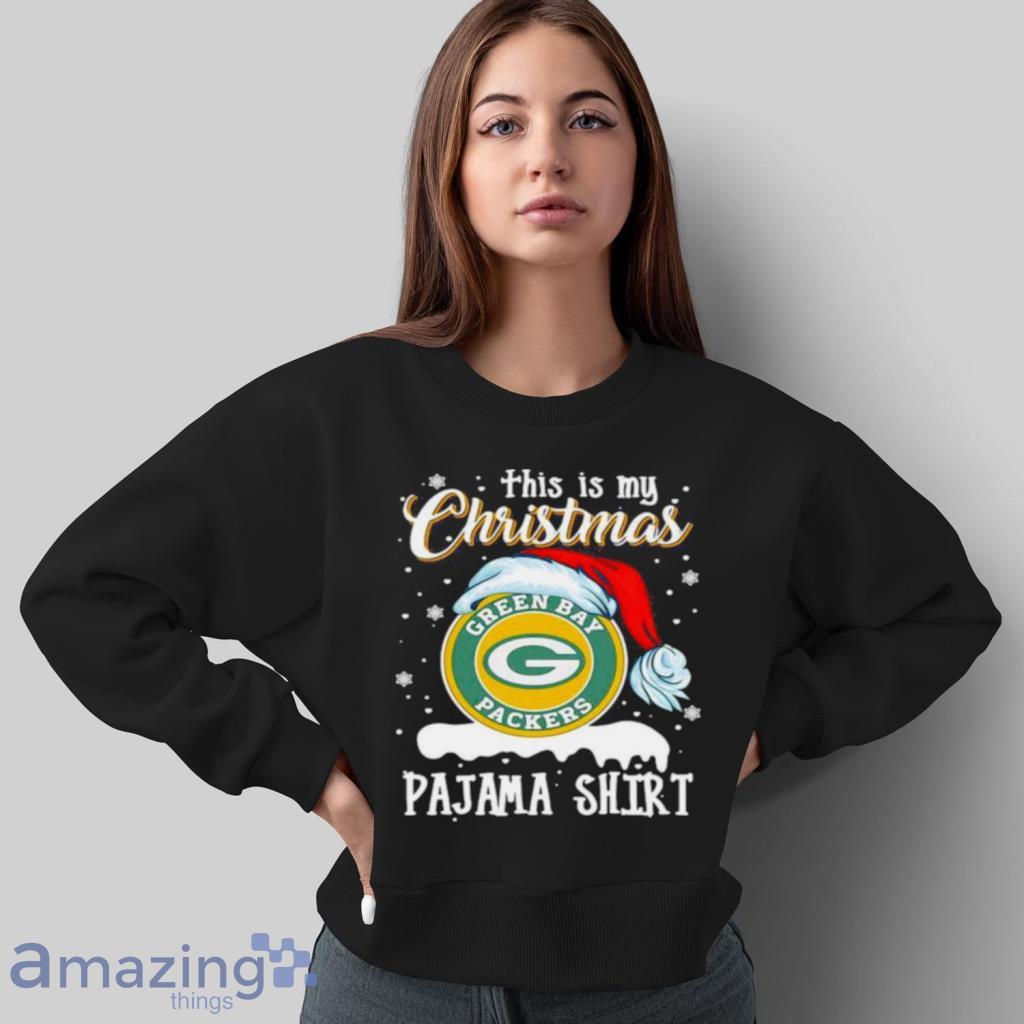 This Is My Christmas Green Bay Packers Pajama Hat Santa Xmas Shirt