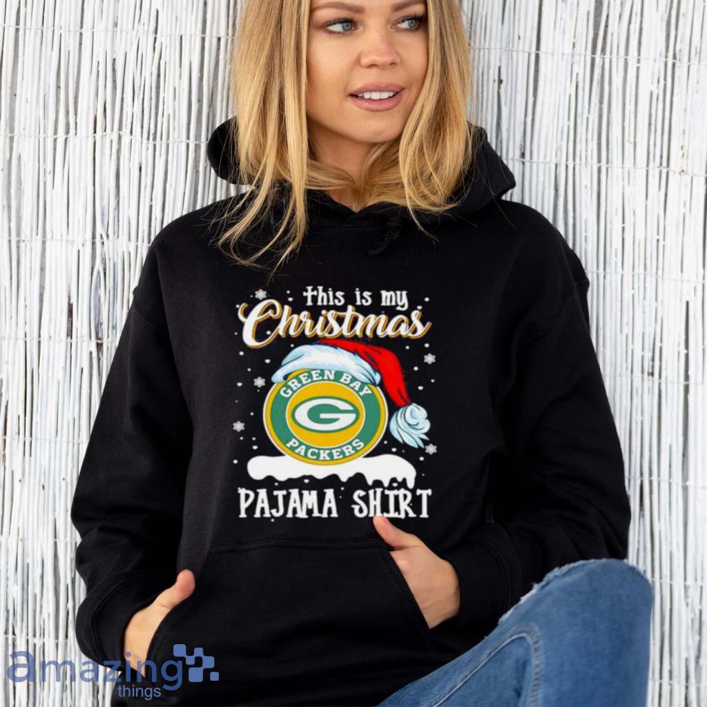 This Is My Christmas Green Bay Packers Pajama Hat Santa Xmas Shirt