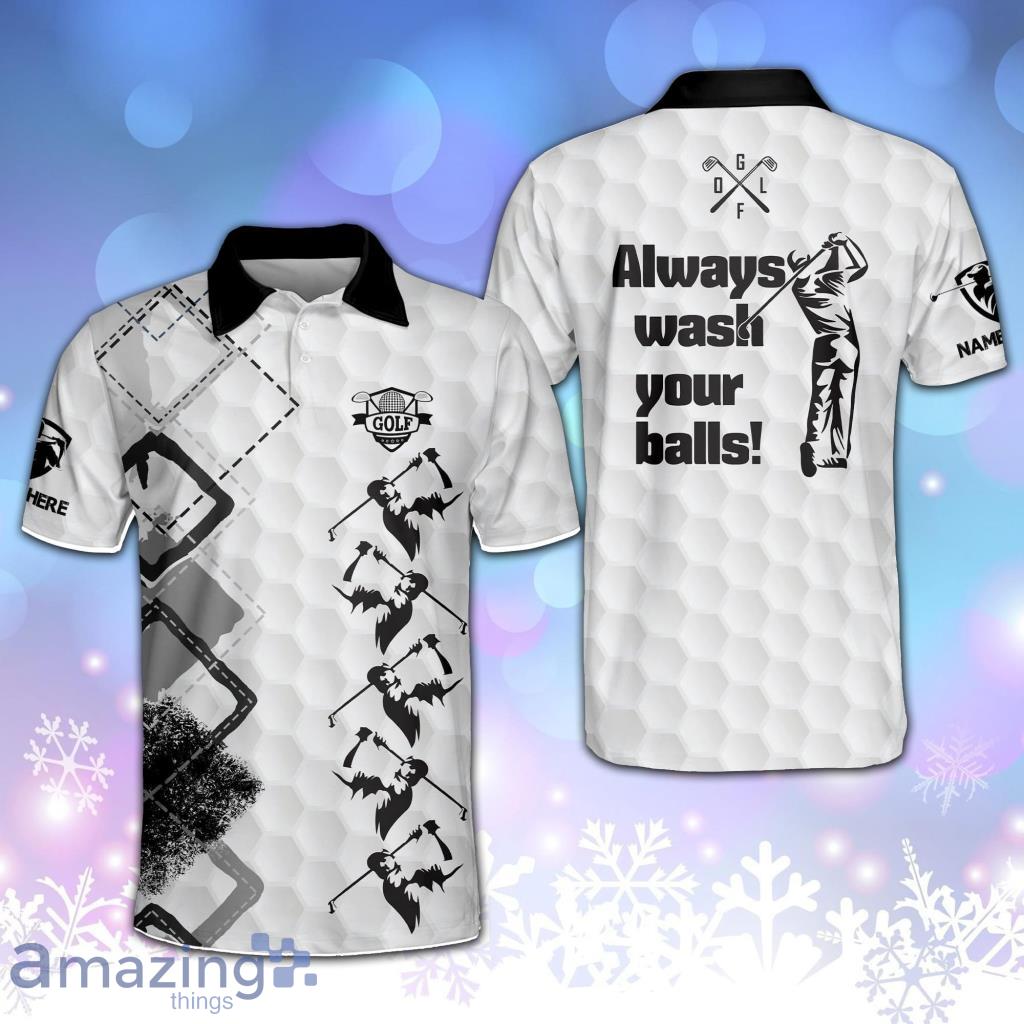 Always Wash Your Balls Golf Polo Shirt Product Photo 1 Always Wash Your Balls Golf Polo Shirt Product Photo 1