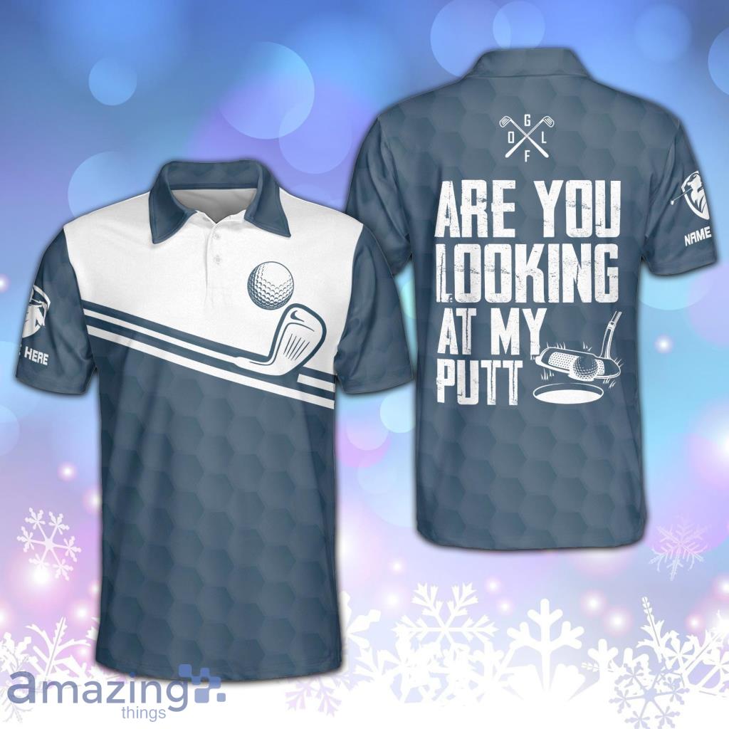 Are You Looking At My Put Golf Polo Shirt V8 Product Photo 1 Are You Looking At My Put Golf Polo Shirt V8 Product Photo 1