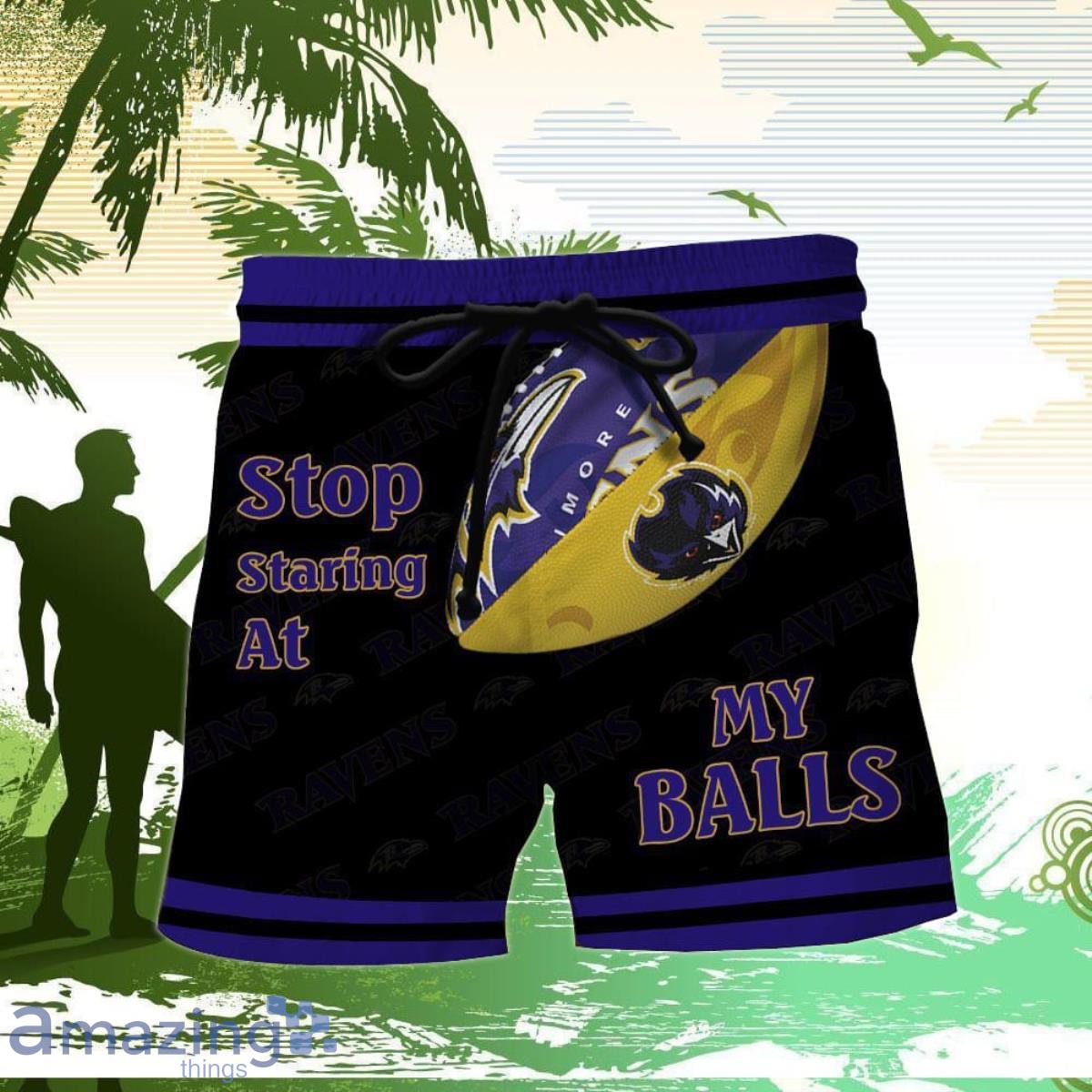 Baltimore Ravens Stop Staring At My Balls Funny Hawaii Shorts Product Photo 1