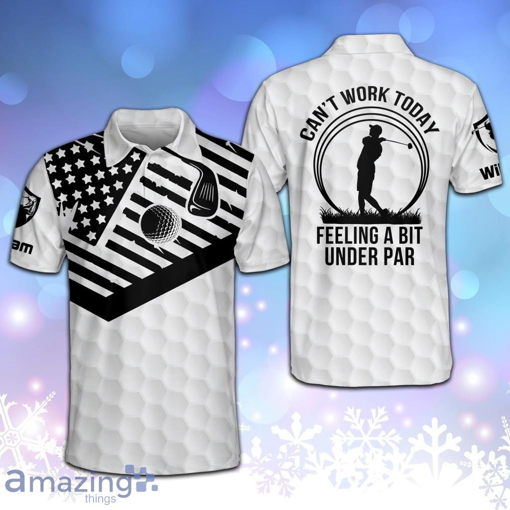 Can't Work Today Feeling A Bit Under Par Golf Polo Shirt Product Photo 1