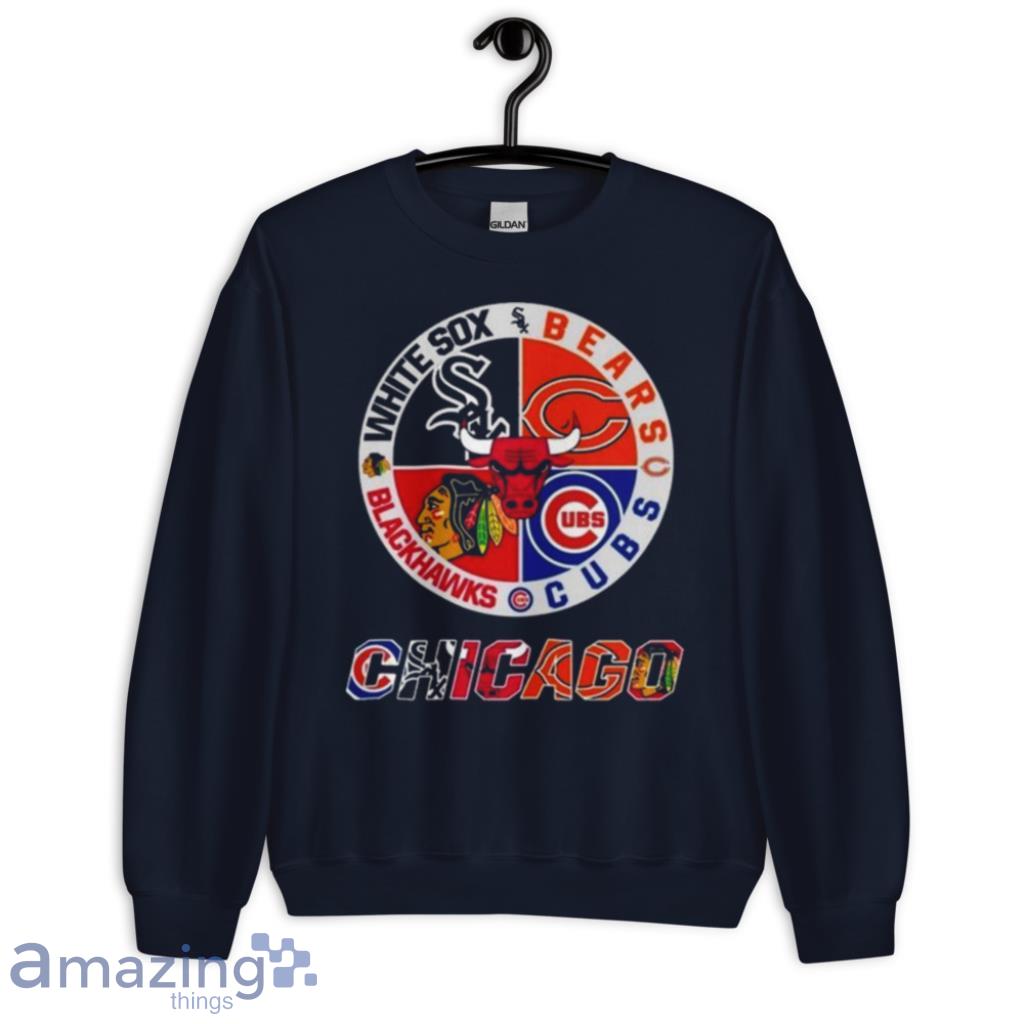 Chicago White Sox Bears Cubs Blackhawks 2023 Shirt