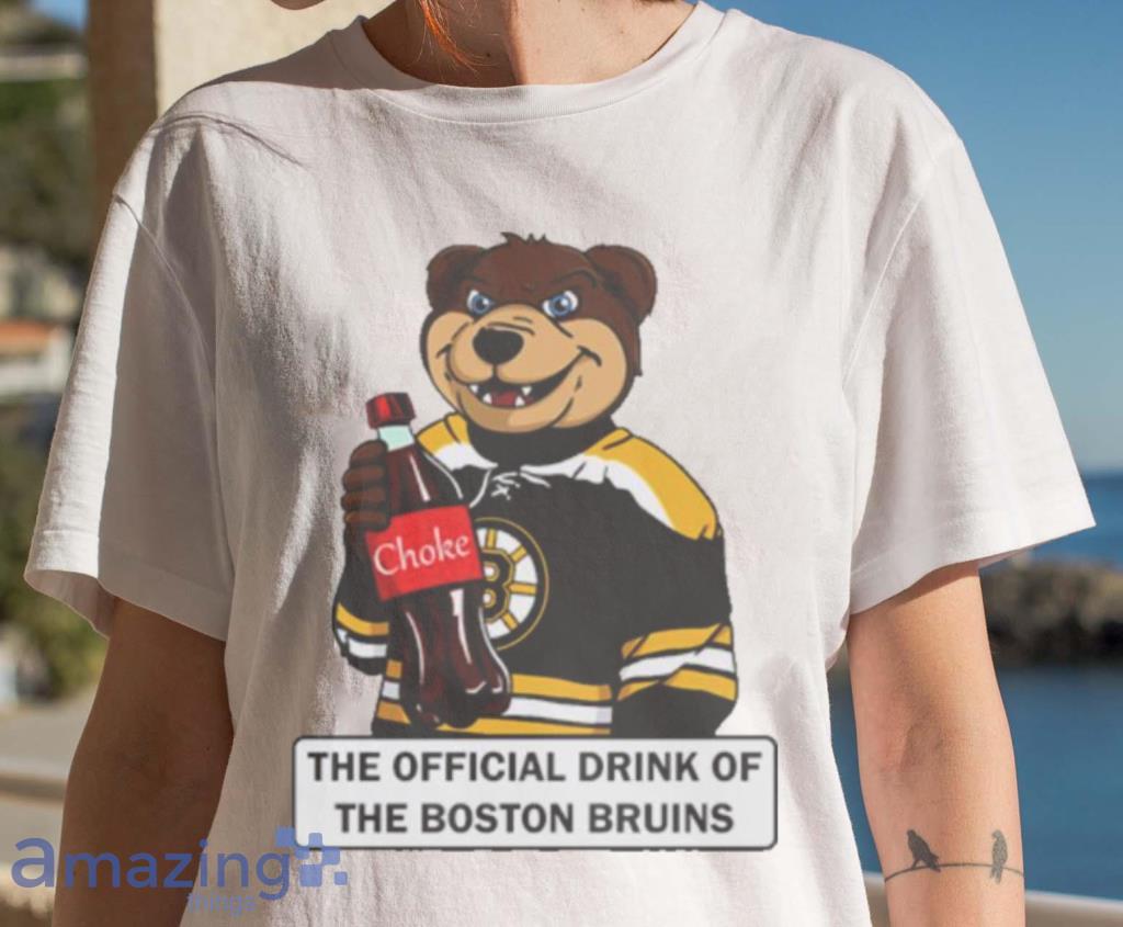 Choke The Drink Of The Boston Bruins Shirt