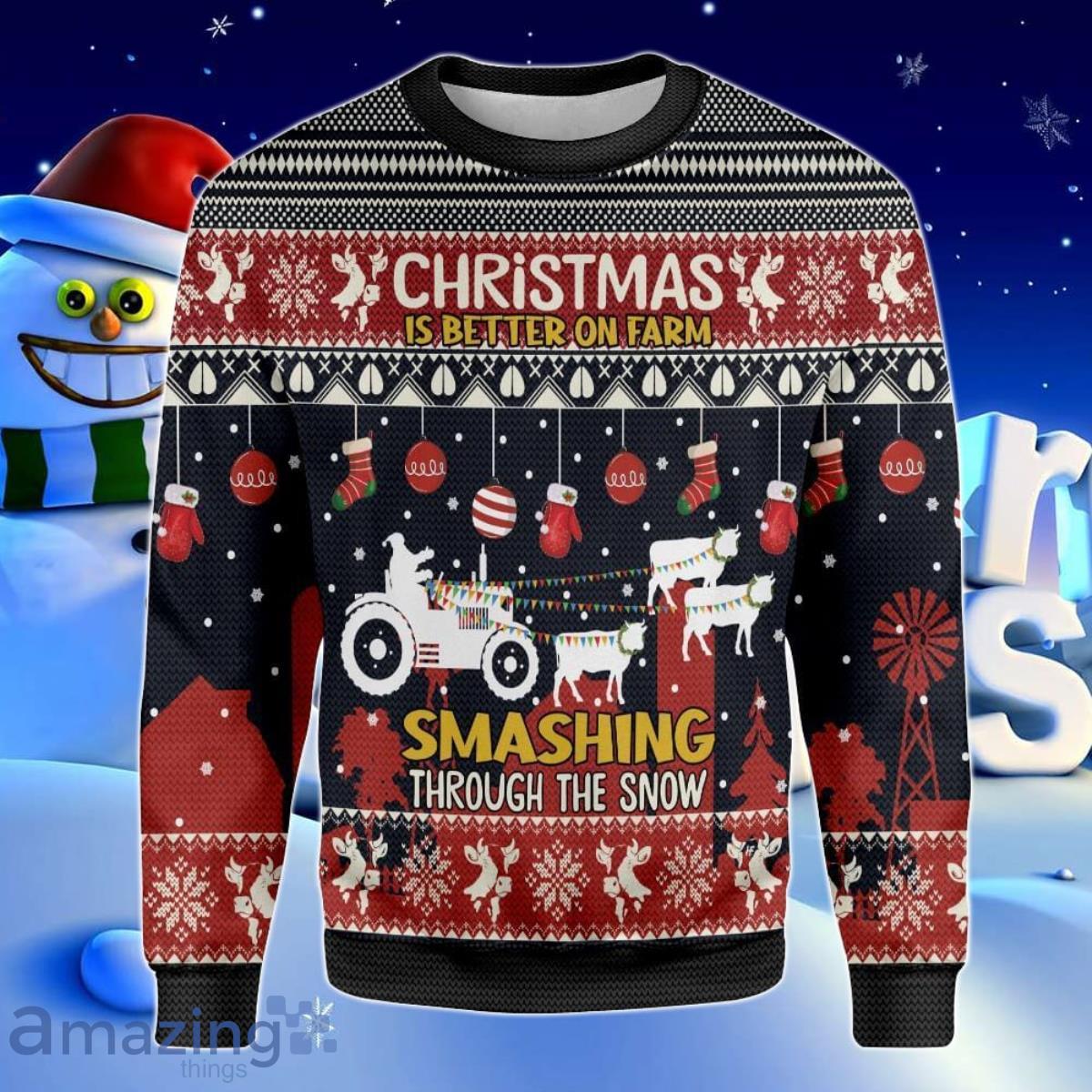 Christmas Is Better On Farm Ugly Christmas Sweater Best Gift For Men And Women Product Photo 1