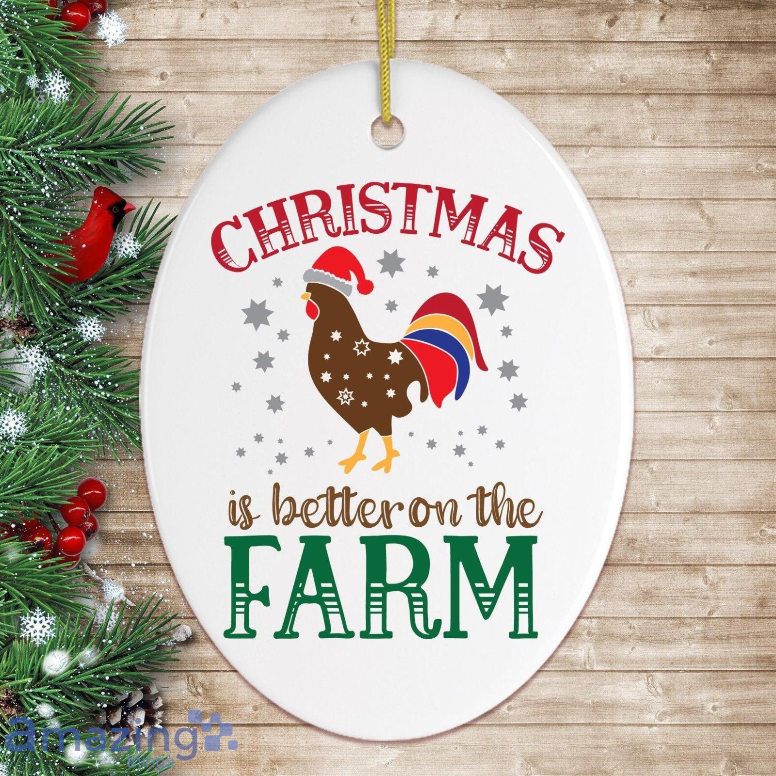 Christmas is Better on the Farm Rooster Ornament Product Photo 1