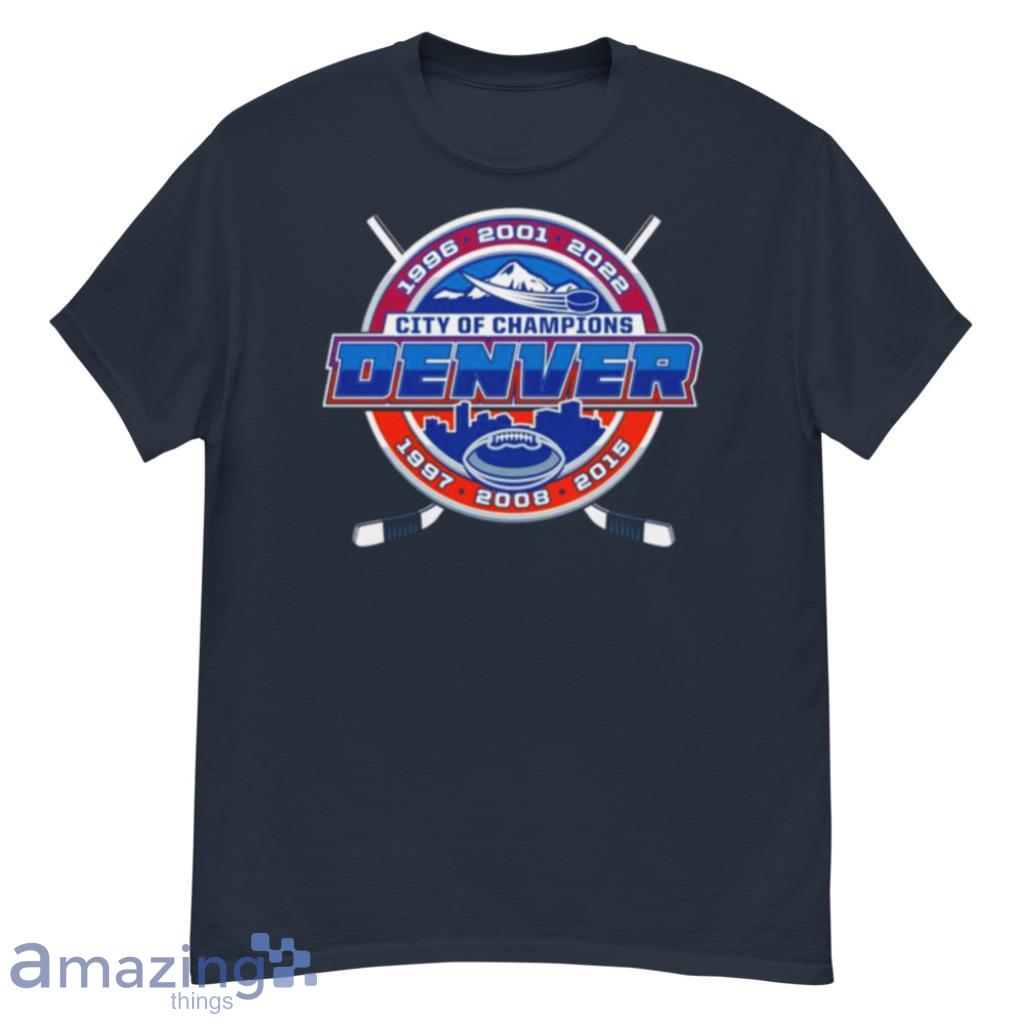 Colorado Avalanche And Denver Broncos Denver City Of Champions Shirt Product Photo 1