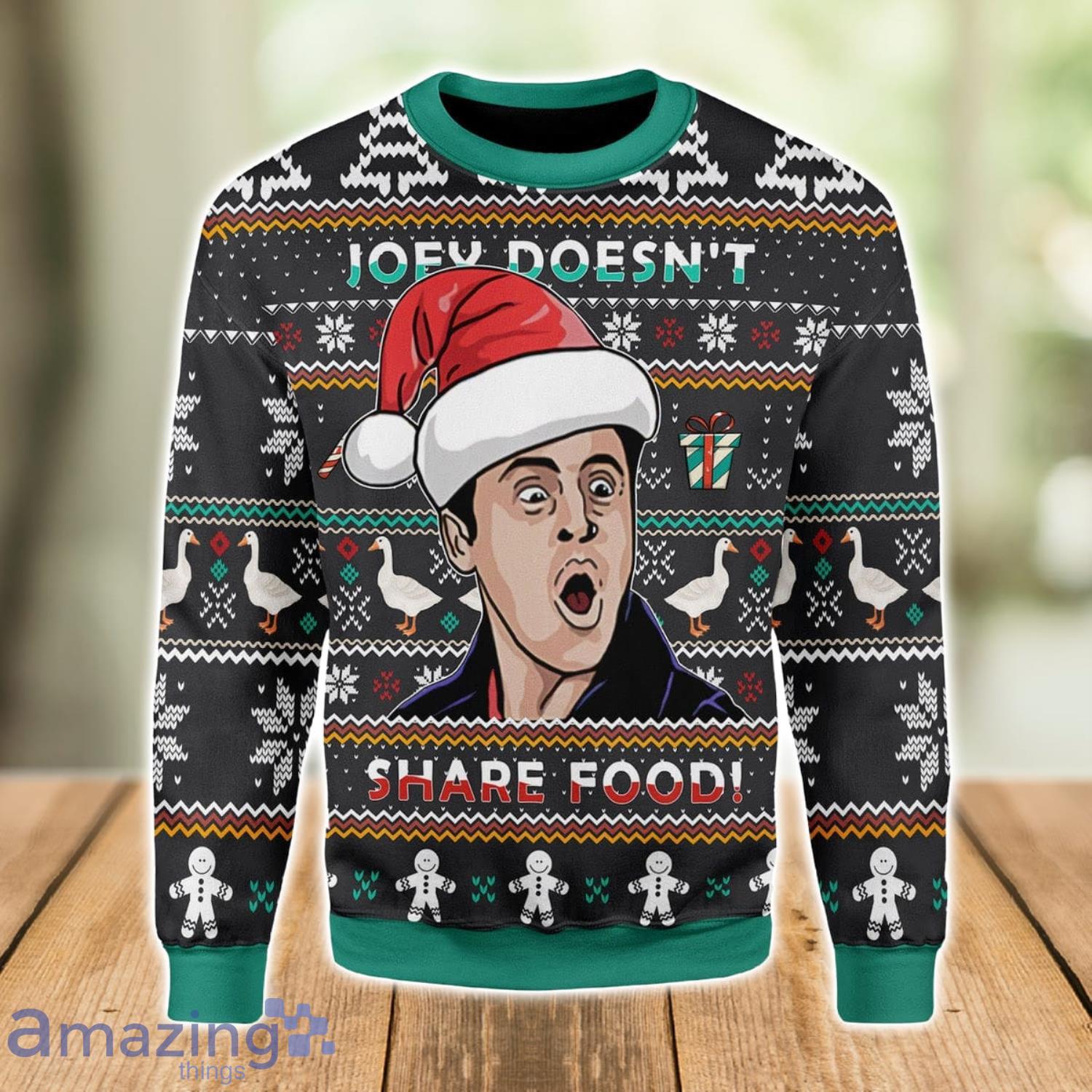 Funny Meme Doesn't Share Food Ugly Christmas Sweater Xmas Gift Men And Women Christmas Sweater Product Photo 1