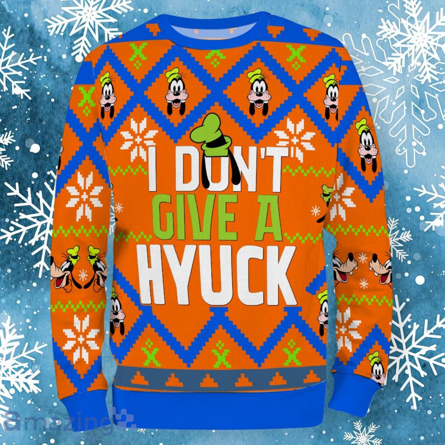 I Don't Give A Hyuck Ugly Christmas Sweater image I Don't Give A Hyuck Ugly Christmas Sweater
