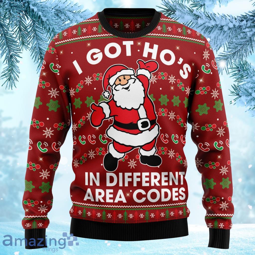 I Got Ho‘S In Different Area Codes Christmas Outfits Gift Ugly Christmas Sweater 3D Product Photo 1