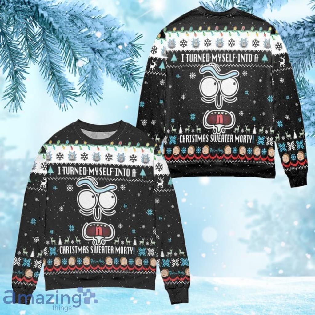 I Turned Myself Into A Christmas Sweater Morty Ugly Christmas Sweater - Black Product Photo 1