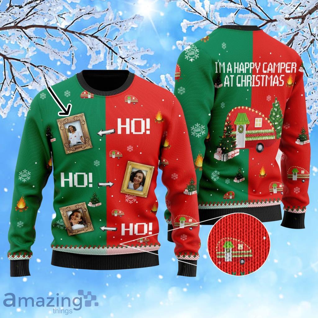 I'm A Happy Camper At Christmas Ho Ho Ho Custom Pictures Ugly Sweater 3D For Campers On Christmas Days Product Photo 1