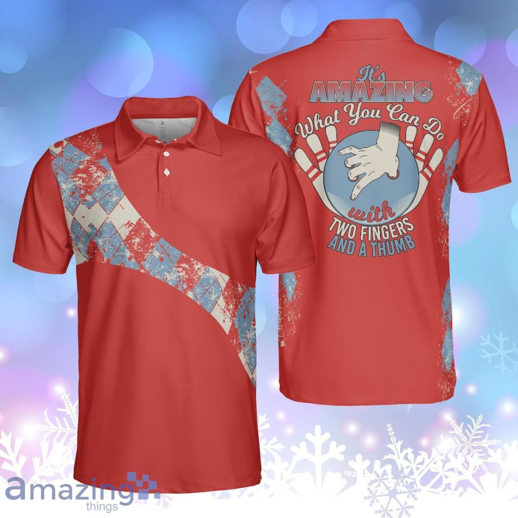 It's Amazing What You Can Do With Two Fingers & A Thumb Bowling Polo Shirt Product Photo 1