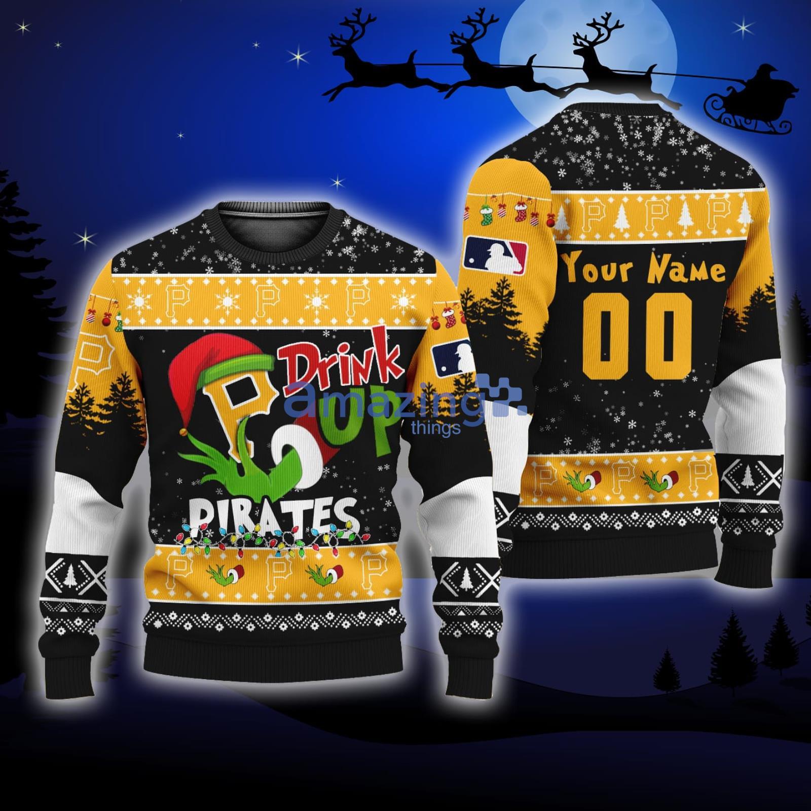 MLB Custom Name And Number Grinch Drink Up Pittsburgh Pirates Ugly  Christmas Sweaters Christmas Gift For Fans