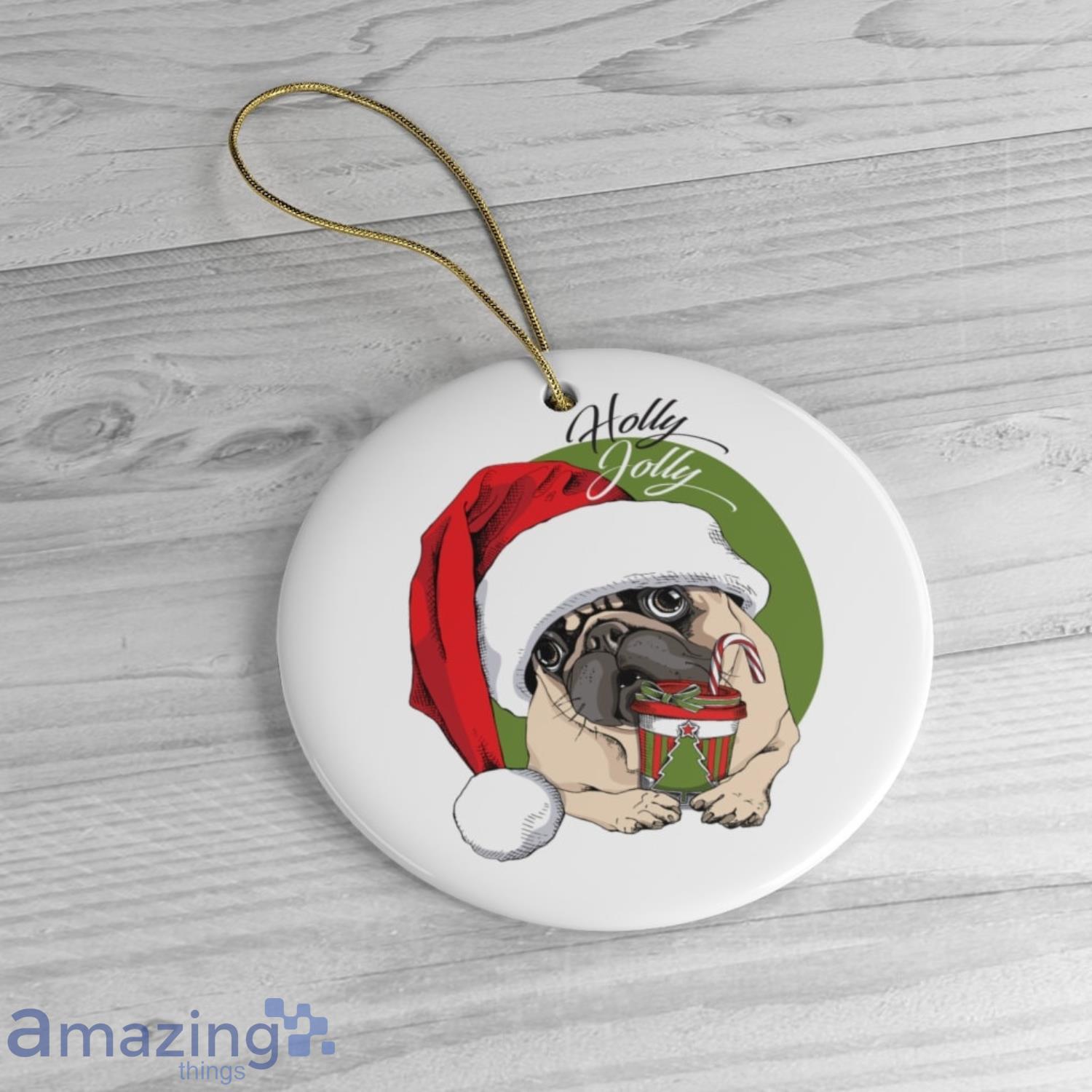 Pug Santa Christmas Ornament Holly Jolly Santa Pug Product Photo 1