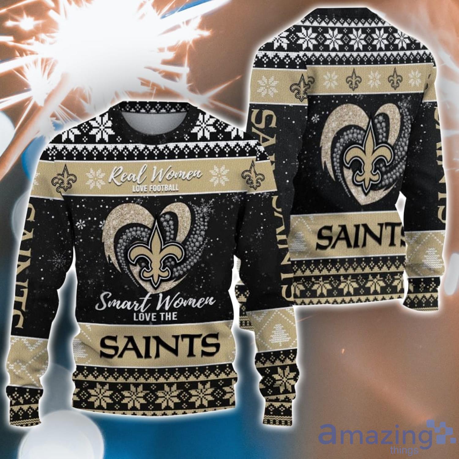 Real Women Love Football Smart Women Love The New Orleans Saints Ugly Christmas Sweater Christmas Gift For Fans Product Photo 1