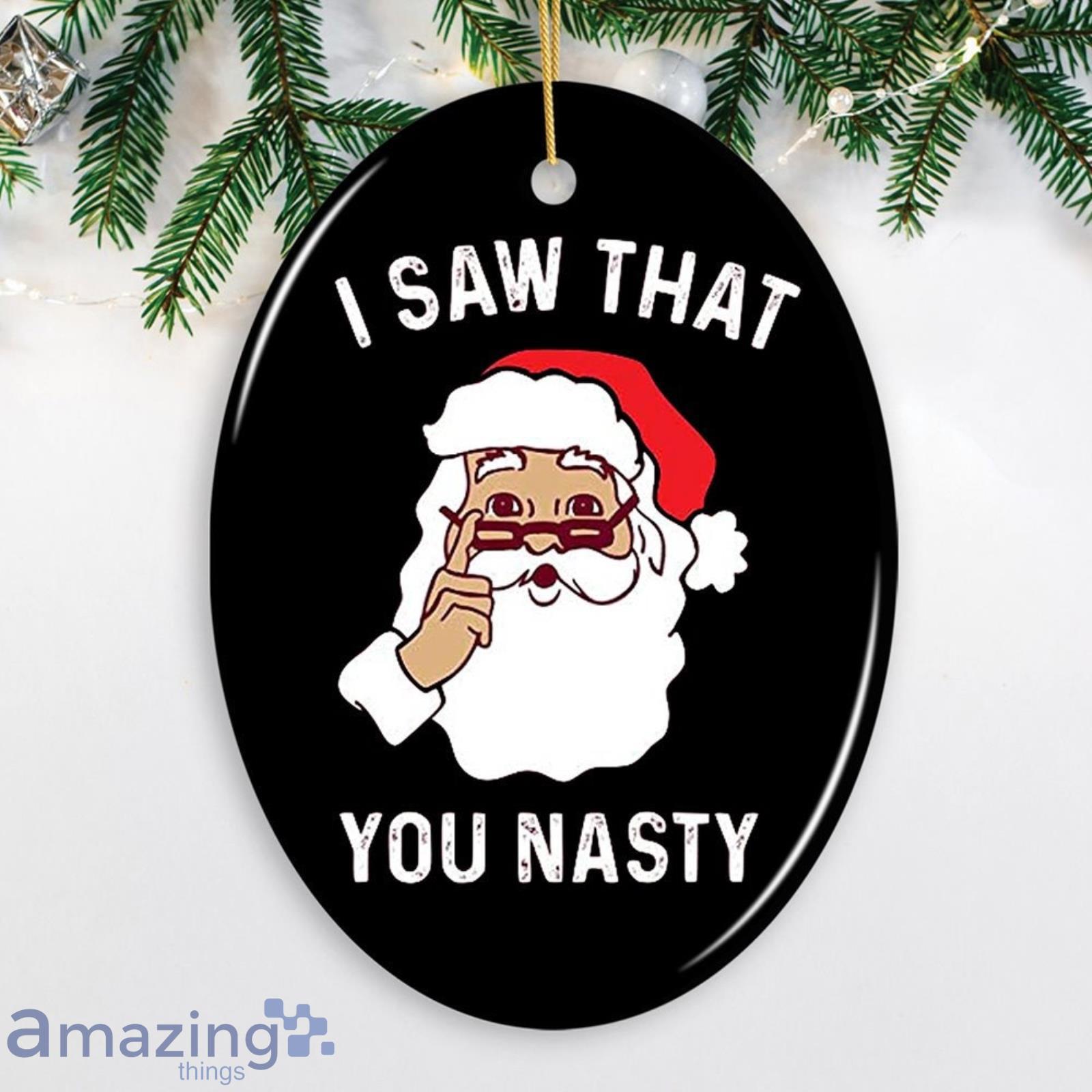 Santa Humor Christmas Ornament Product Photo 1