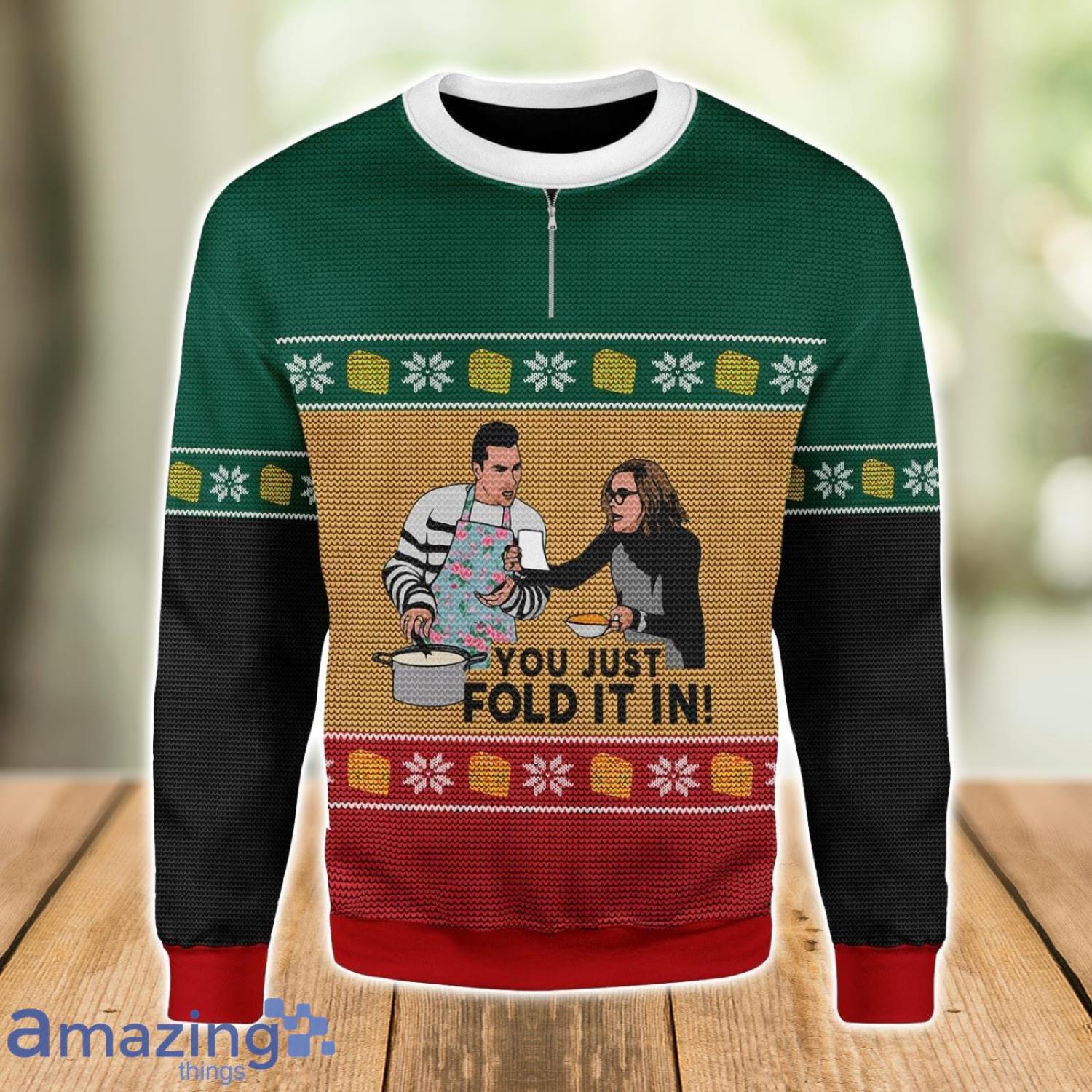 Schitt's Creek You Just Fold It In Ugly Christmas Sweater Xmas Gift Christmas Gift Sweater Product Photo 1