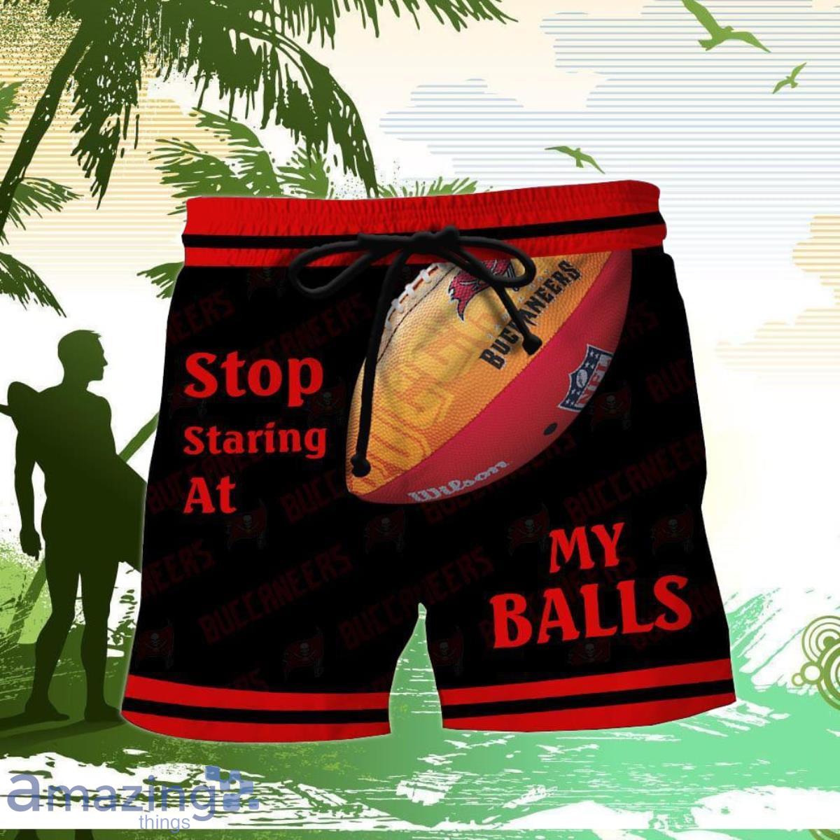 Tampa Bay Buccaneers Stop Staring At My Balls Funny Hawaii Shorts Product Photo 1