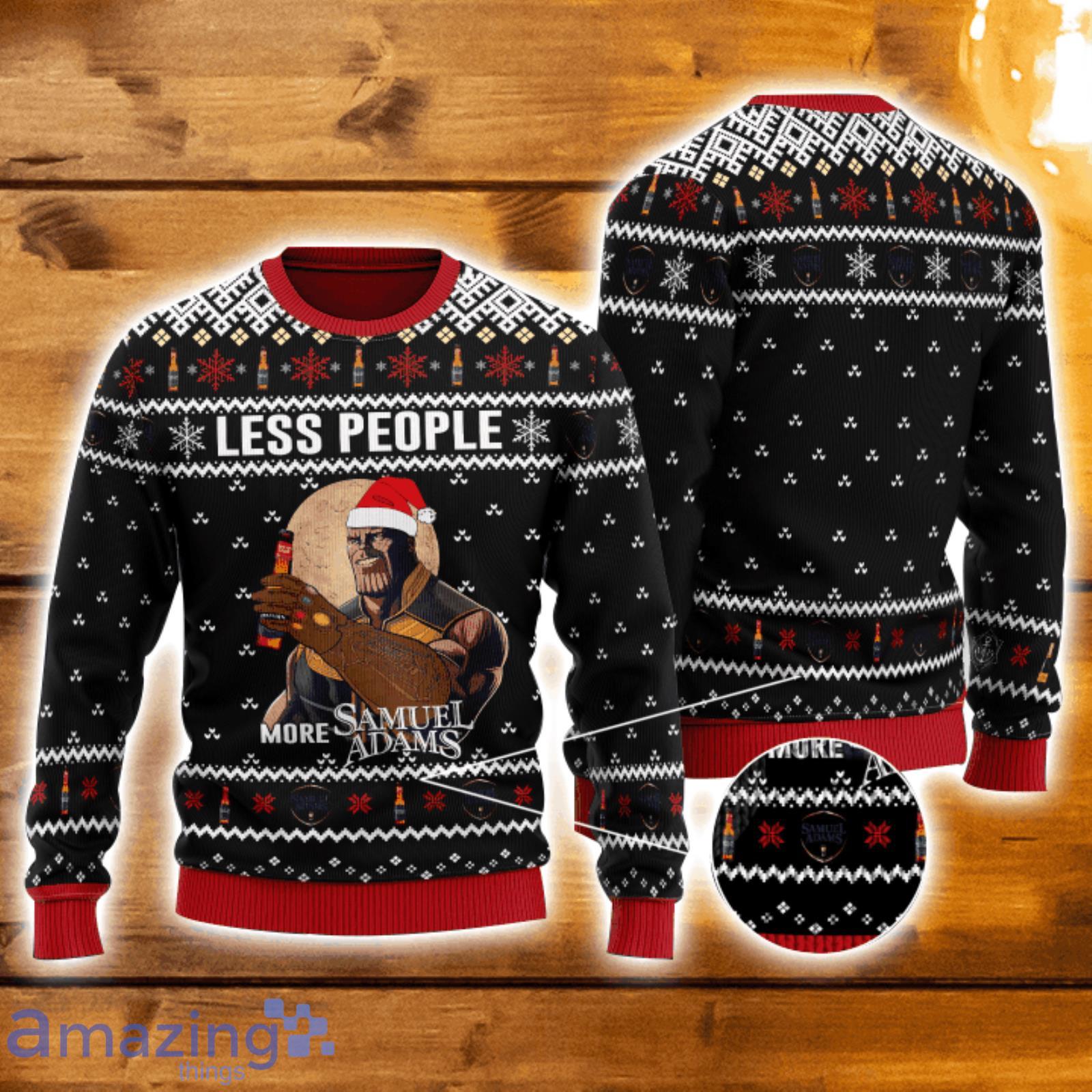 Thanos Less People More Samuel Adams 3D Ugly Christmas Sweater Men And Women Christmas Gift Product Photo 1