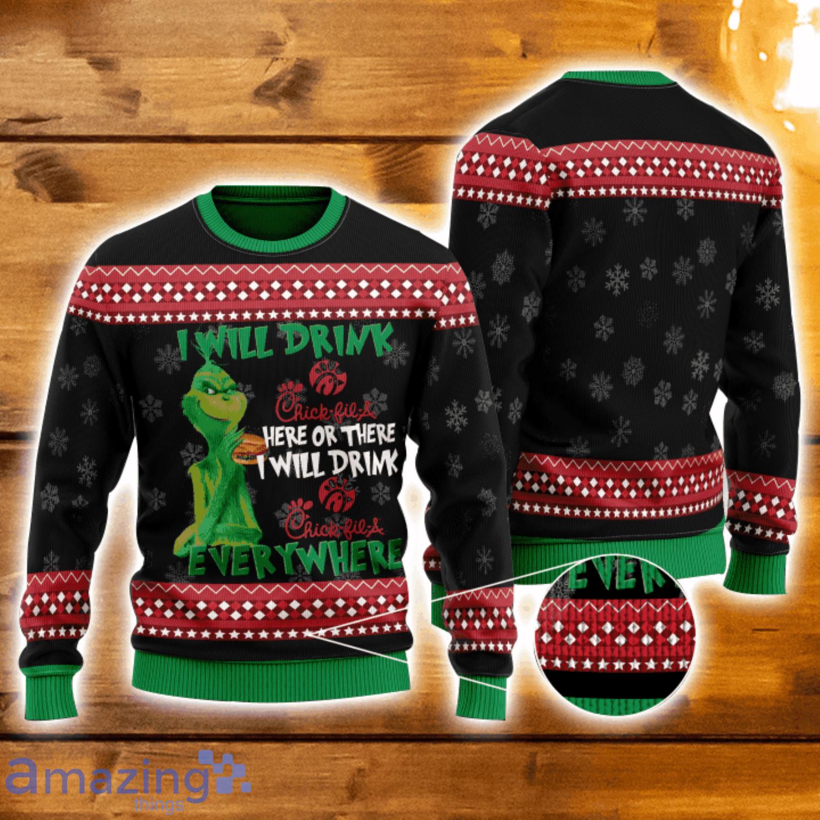 The Grinch I Will Drink Here Or There I Will Drink Chick-fil-A Everywhere 3D Ugly Christmas Sweater Men And Women Christmas Gift Product Photo 1