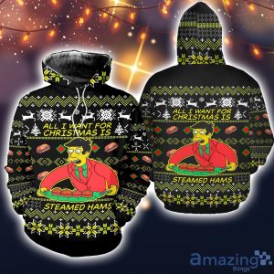 All I Want For Christmas Is Steamed Hams 3D All Over Printed Ugly Christmas Sweater Sweatshirt Hoodie Christmas Gift Product Photo 3