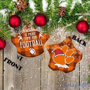 Clemson Tigers Ceramic Ornament All We Want For Christmas Is More Time For Football Product Photo 1