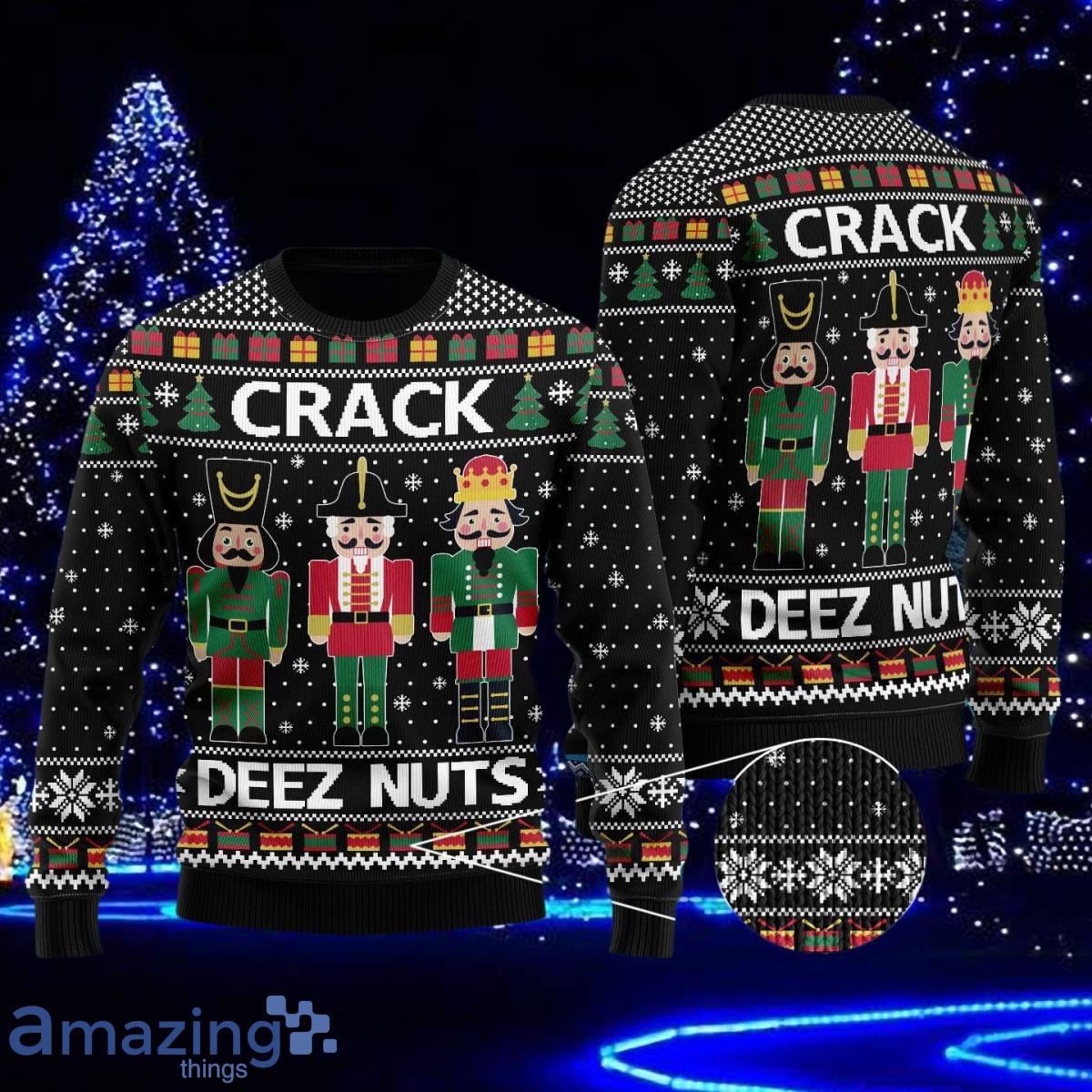 Crack Deez Nuts Ugly Christmas Sweater Sweatshirt - Ink In Action