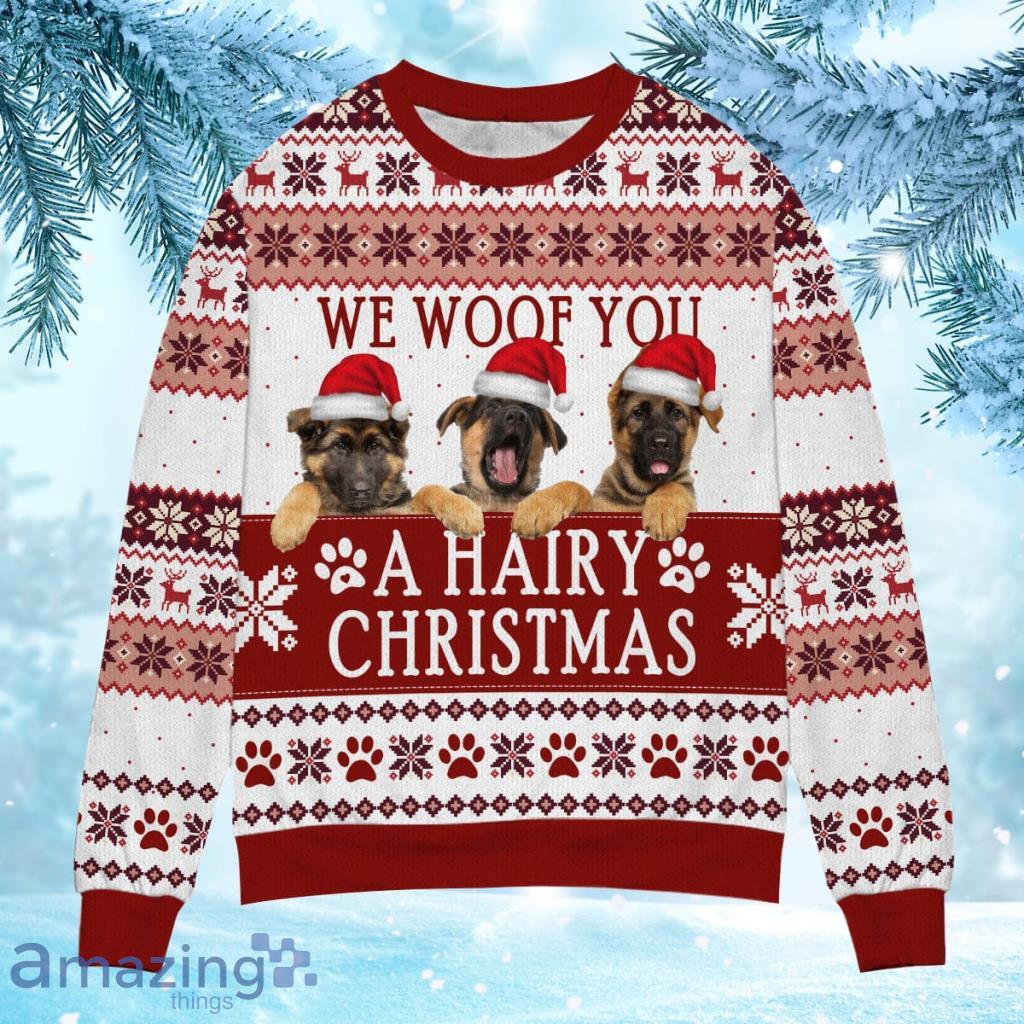 German Shepherd We Woof You A Hairy Christmas Ugly Sweater Gift For Dog Lover image German Shepherd We Woof You A Hairy Christmas Ugly Sweater Gift For Dog Lover Product Photo 1