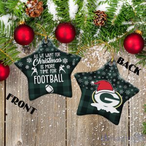 Green Bay Packers Ceramic Ornament All We Want For Christmas Is More Time For Football image Green Bay Packers Ceramic Ornament All We Want For Christmas Is More Time For Football Product Photo 2