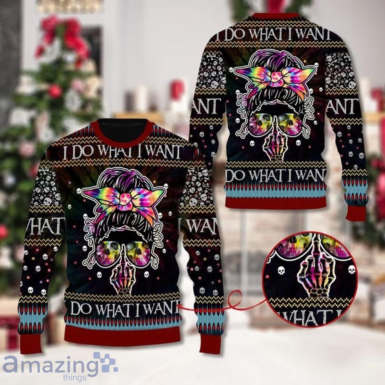 I do what i want 3D All Over Printed Sweater Christmas Party Gift image I do what i want 3D All Over Printed Sweater Christmas Party Gift Product Photo 1