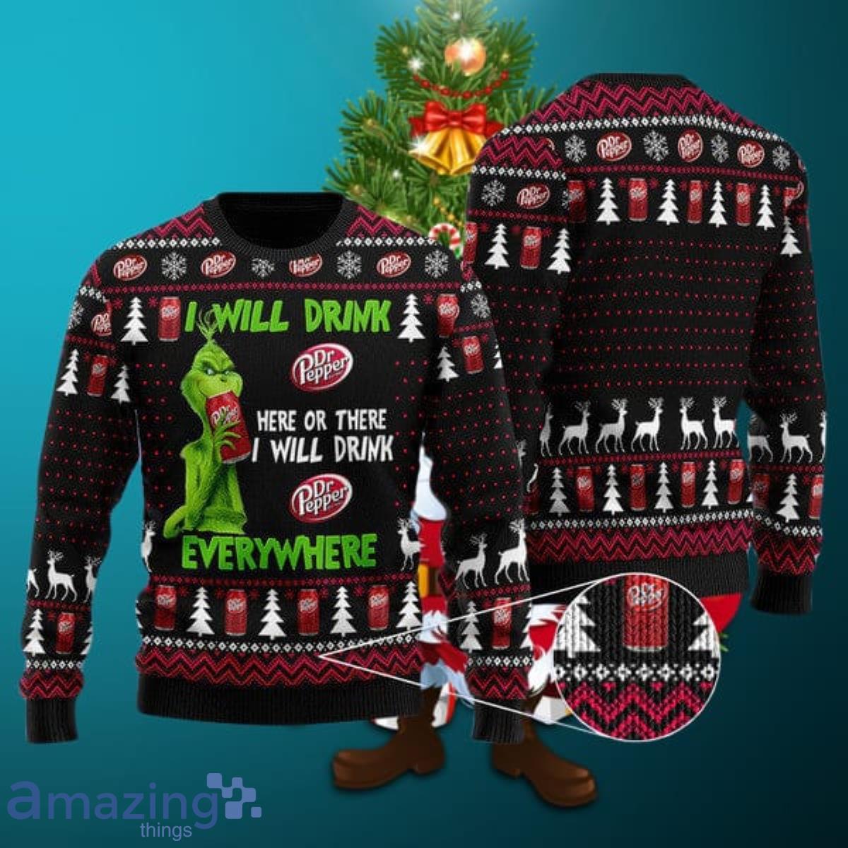 I Will Drink Dr Pepper Everywhere Ugly Christmas Sweater Style Gift For Men Women image I Will Drink Dr Pepper Everywhere Ugly Christmas Sweater Style Gift For Men Women Product Photo 1