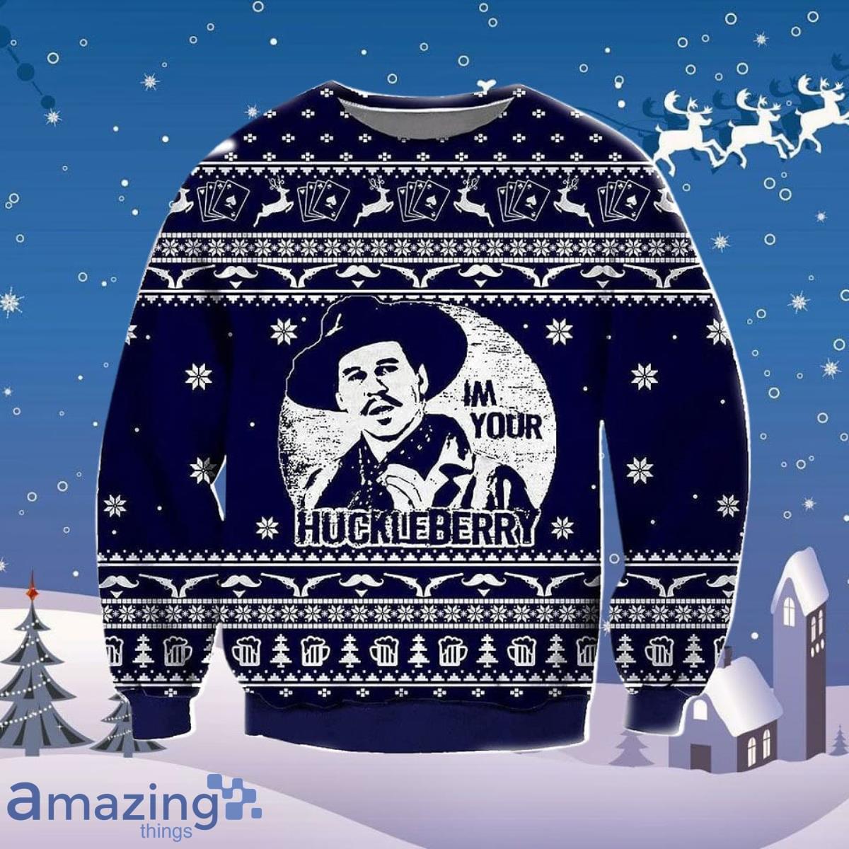 Im Your Huckleberry Ugly Christmas Sweater Best Gift For Men And Women Product Photo 1