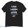 NHL Hockey Columbus Blue Jackets Live Well Laugh Often Love Shirt