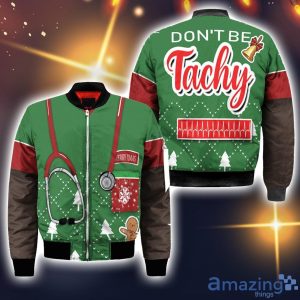 Nurse Don'T Be Tachy 3D All Over Printed Ugly Christmas Sweater Sweatshirt Hoodie Christmas Gift Product Photo 2