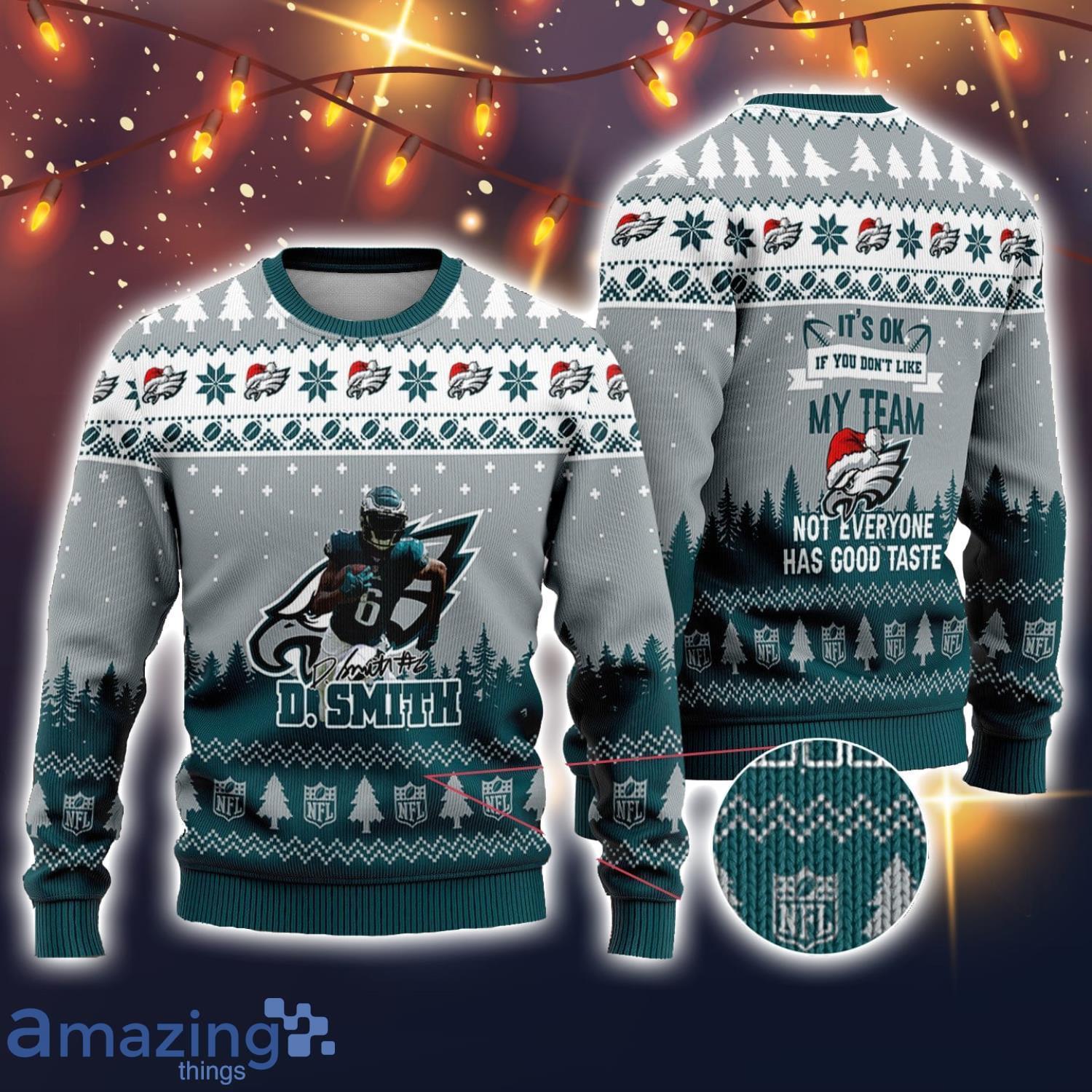 Philadelphia Eagles DeVonta Smith #6 Super Bowl LVII 2023 Not Everyone Has Good Taste Sport Player Ugly Christmas Sweater Christmas Gift image Philadelphia Eagles DeVonta Smith #6 Super Bowl LVII 2023 Not Everyone Has Good Taste Sport Player Ugly Christmas Sweater Christmas Gift Product Photo 1