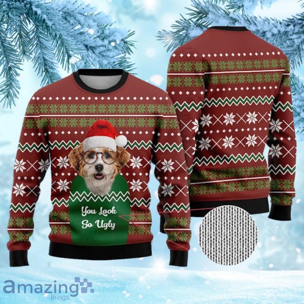 Shih Tzu You Look So Ugly Christmas Sweater Gift For Dog Lover image Shih Tzu You Look So Ugly Christmas Sweater Gift For Dog Lover Product Photo 1