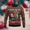 Sloth Wake Me Up Ugly Christmas Sweater Style Gift For Men Women
