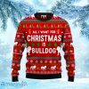 All I Want For Christmas Is Dog Ugly Christmas Sweater For Men And Women Christmas Gift Sweater