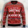 All I Want For Christmas Is Hockey Ugly Christmas Sweater For Men & Women