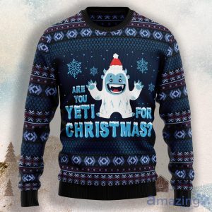Are You Yeti For Christmas Ugly Christmas Sweater Product Photo 1