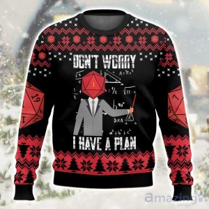 Dungeons & Dragons Don’t Worry I Have A Plan Ugly Christmas Sweater Limited Edition Gift For Men & Women Product Photo 1