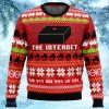 Great Reception The Internet Ugly Christmas Sweater Gift For Men And Women