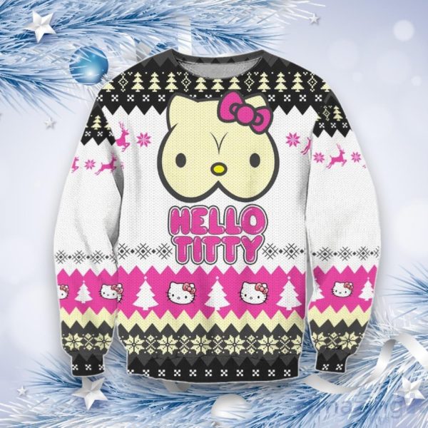 Hello Titty Hello Kitty Funny Ugly Christmas Sweater